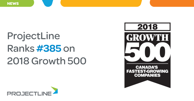 ProjectLine Ranks Number 385 on the 2018 Growth 500
